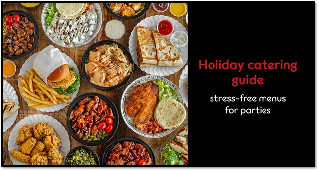 Holiday Catering Guide: Stress-Free Menus for Parties
